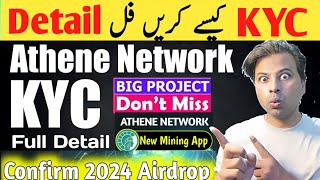 athene network kyc  athene network kyc full detail  athene network twiter airdrop Detail [upl. by Winters]