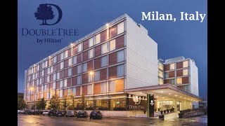 Hotel Review Doubletree by Hilton Milan Italy [upl. by Mini]