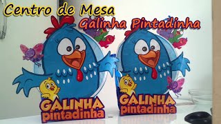 Centro de mesa da Galinha Pintadinha [upl. by Laeynad105]