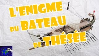 Lénigme du bateau de Thésée [upl. by Ahseim]