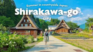 Summer escape to Countryside Japan🍃  Ghibli like village of Shirakawago amp Gokayama  Japan VLOG [upl. by Peace134]