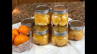 Canning Mandarin Oranges [upl. by Virgy257]