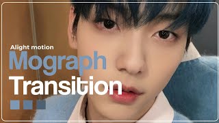 Alight Motion Mograph Transition  Tutorial 2 [upl. by Aivuy]