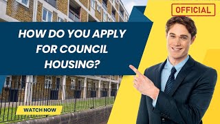 How do you apply for council housing [upl. by Anrahc]