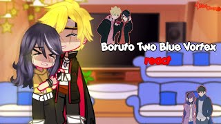 Boruto Two Blue Vortex react  11  MY AU Borusara and Kawasumi 🇧🇷🇺🇲🇪🇸 [upl. by Ellahcim]