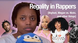 Regality in Rappers Megan Nicki Bigfoot [upl. by Aelam]