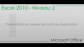 Formation Excel niveau 2  Partie 1  Présentation et rappel de loutil de duplication [upl. by Hoppe933]