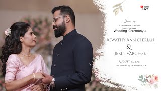 Aswathy Ann Cherian amp Jerin Varghese  Wedding Ceremony  19 Aug 23  Live Streaming by MOONWEDLOCK [upl. by Ennovihs405]