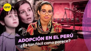 ⚖️Adopción en el Perú ¿Qué debo saber antes de iniciar el proceso ConsultorioLegal [upl. by Annahsor]