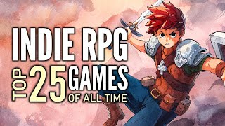 Top 25 Best Indie RPG Games of All Time That You Should Play  2023 Edition [upl. by Aiehtela120]