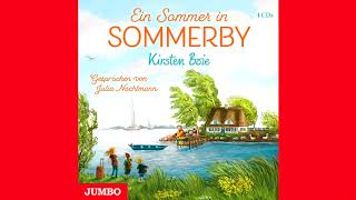 Kirsten Boie Ein Sommer in Sommerby  Hörbuch [upl. by Michon]