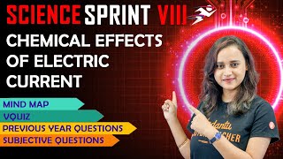 Chemical Effects of Electric Current  CBSE Class 8 Science  Final Exam Sprint VedantuJunior [upl. by Ocinom]