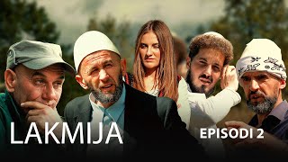 LAKMIJA  Episodi 2 Traditat Shqiptare [upl. by Pinter]