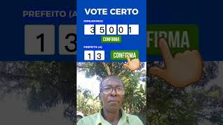 É hora de mudança vote certo [upl. by Lehrer]