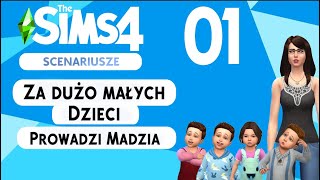 The SimS 4  Scenariusze  01  Za dużo małych dzieci cz1 [upl. by Cindie42]