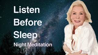 Night meditation by Louise Hay  No ads [upl. by Llyrrad270]