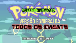 TODOS OS CHEATS DE POKEMON EMERALD PT BR  GBA [upl. by Codd]