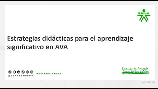 Estrategias didácticas para el aprendizaje significativo en AVA [upl. by Sherrie]