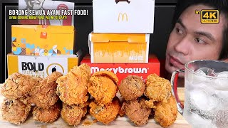 AYAM GORENG mana lagi sedap  MCD KFC TEXAS CHICKEN MARRYBROWN AampW MUIZ Mukbang Malaysia [upl. by Adnilre262]