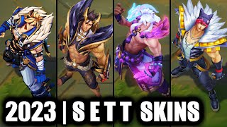 ALL SETT SKINS SPOTLIGHT 2023  HEARTSTEEL Sett Newest Skin  League of Legends [upl. by Plantagenet]