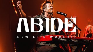 Abide Official Music Video  New Life Worship [upl. by Sanez]