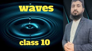 Waves class 10 physics Lectures of Physics [upl. by Gertruda]