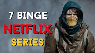 7 Best NETFLIX Series You Have to Binge Right Now 2024 [upl. by Myrlene226]