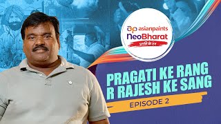 Asian Paints NeoBharat Pragati Ke Rang Episode 2  With RRajeshVlogs amp The Indian Dhaba [upl. by Arreis628]