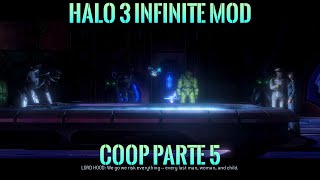 Halo 3 Infinite Mod Coop Parte 5 [upl. by Yasdnil]