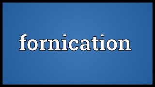 Fornication Meaning [upl. by Nylemaj]