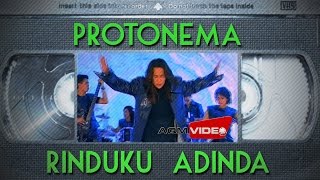 Protonema  Rinduku Adinda  Official Video [upl. by Nabal]