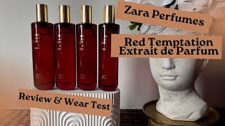 Zara Red Temptation Extrait de Parfum Collection  Perfume Review amp Wear Test [upl. by Rugg460]