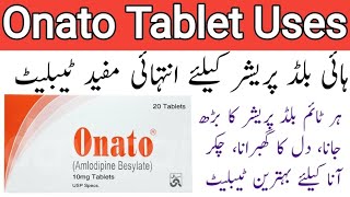 Onato Tablet Uses in Urdu  Onato Tablet Side Effects  Amlodipine Uses  Dosages [upl. by Hackathorn]