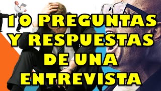 10 PREGUNTAS Y RESPUESTAS REVELADAS DE ENTREVISTAS DE TRABAJOS  SECRETOS DE RECURSOS HUMANOS [upl. by Gorey354]