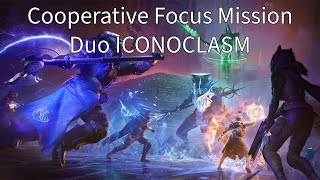 Cooperative Focus Missions How to complete the Iconoclasm Mission [upl. by Clower]