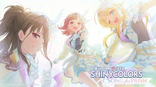 アイドルマスター シャイニーカラーズ Song for Prism 初見首日【閃耀SFP】【シャニソン】 [upl. by Yboc222]