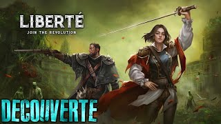 Liberté Join the Revolution  Découverte Gameplay FR [upl. by Mei702]