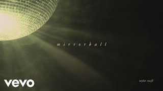 Taylor Swift – mirrorball Official Lyric Video [upl. by Neisa]