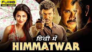 Himmatwar Full Movie In Hindi 1080p HD Facts  Vishal Shruti Haasan  Poojai  Zee Cinema  zee5 [upl. by Asselim667]