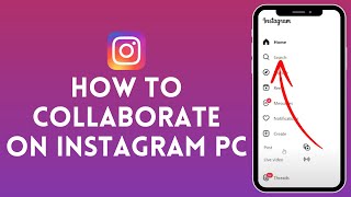 How to Collaborate on Instagram PC 2024  Instagram Tutorial [upl. by Pandich]