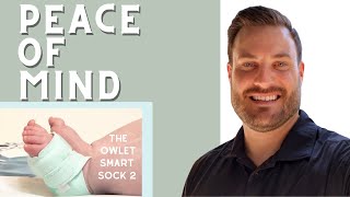 Owlet Smart Sock 2 Review  Unboxing and Owlet App Review  What I found most helpful on the App [upl. by Gavra]