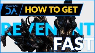 WARFRAME  HOW TO GET REVENANT FAST [upl. by Camella422]