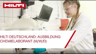 Ausbildung bei Hilti in Kaufering Chemielaborant mwd [upl. by Ermentrude]