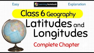 Class 6 Longitudes and Latitudes [upl. by Dylane]