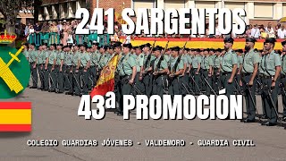 241 nuevos sargentos 215 hombres y 26 mujeres pertenecientes a la 43ª promoción reciben su título [upl. by Samantha]