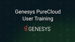 Genesys PureCloud User Training [upl. by Atoiganap930]