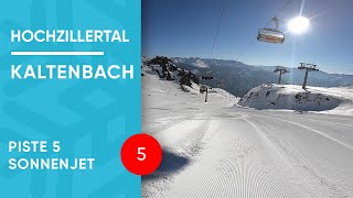 Hochzillertal Kaltenbach  Piste 5  Sonnenjet [upl. by Mauer]