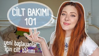 CİLT BAKIMI 101 🌟 yeni başlayanlar için cilt bakımı rutini nasıl oluşturulur 💖 [upl. by Laohcin]