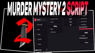 Murder Mystery 2 script – ESP Silent Aim [upl. by Hras928]