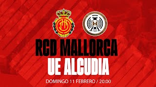 RCD Mallorca B vs UE Alcúdia Jornada 20  RCD Mallorca [upl. by Annekam]